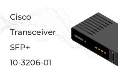 10-3206-01 Трансивер Cisco